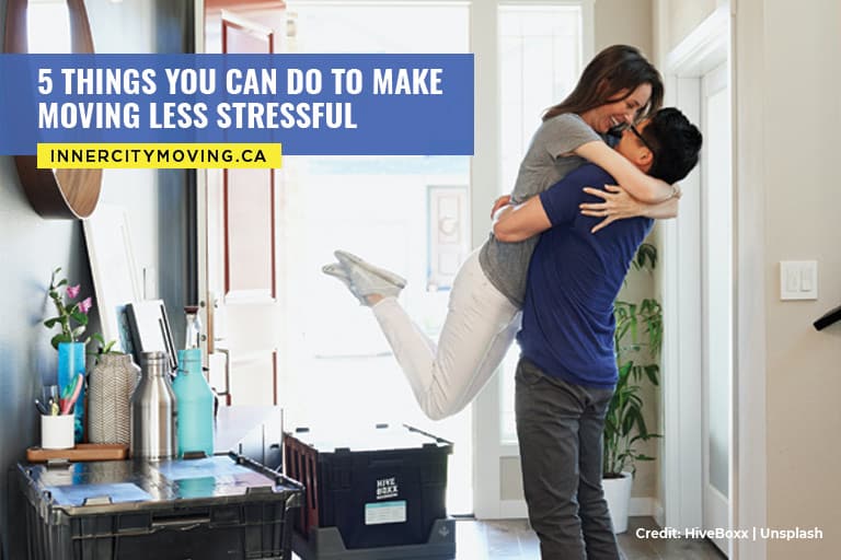 5 Things You Can Do to Make Moving Less Stressful