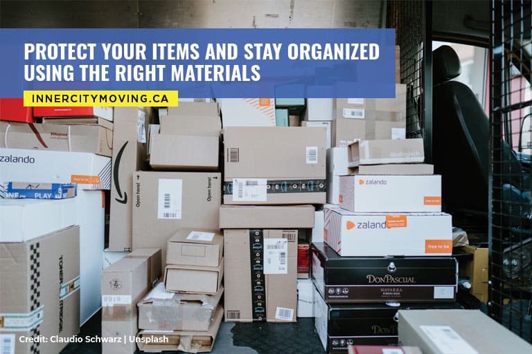 Protect your items and stay organized using the right materials