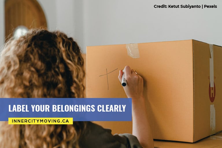Label your belongings clearly