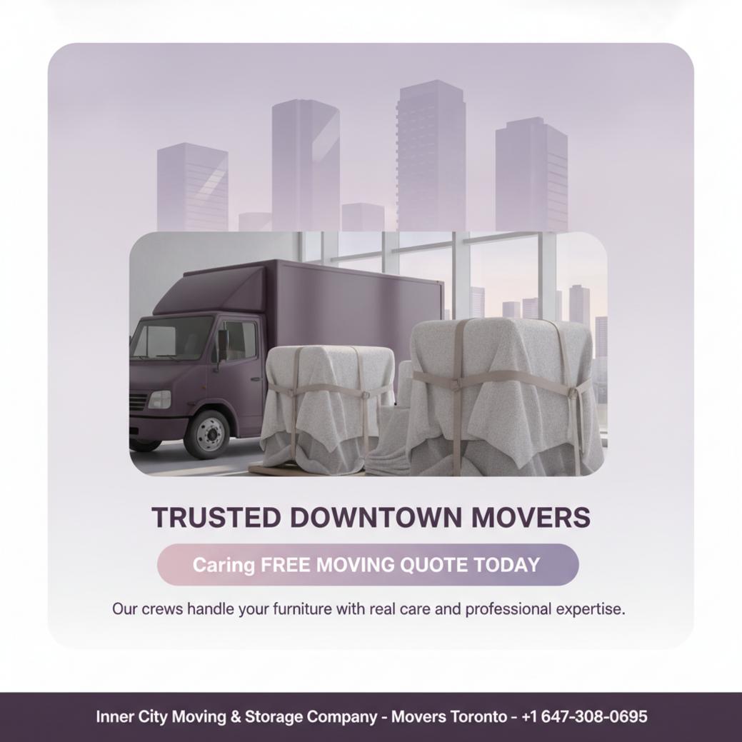 How Furniture Movers in Downtown Toronto Protect Your Valuables Furniture movers loading padded furniture Downtown Toronto condo