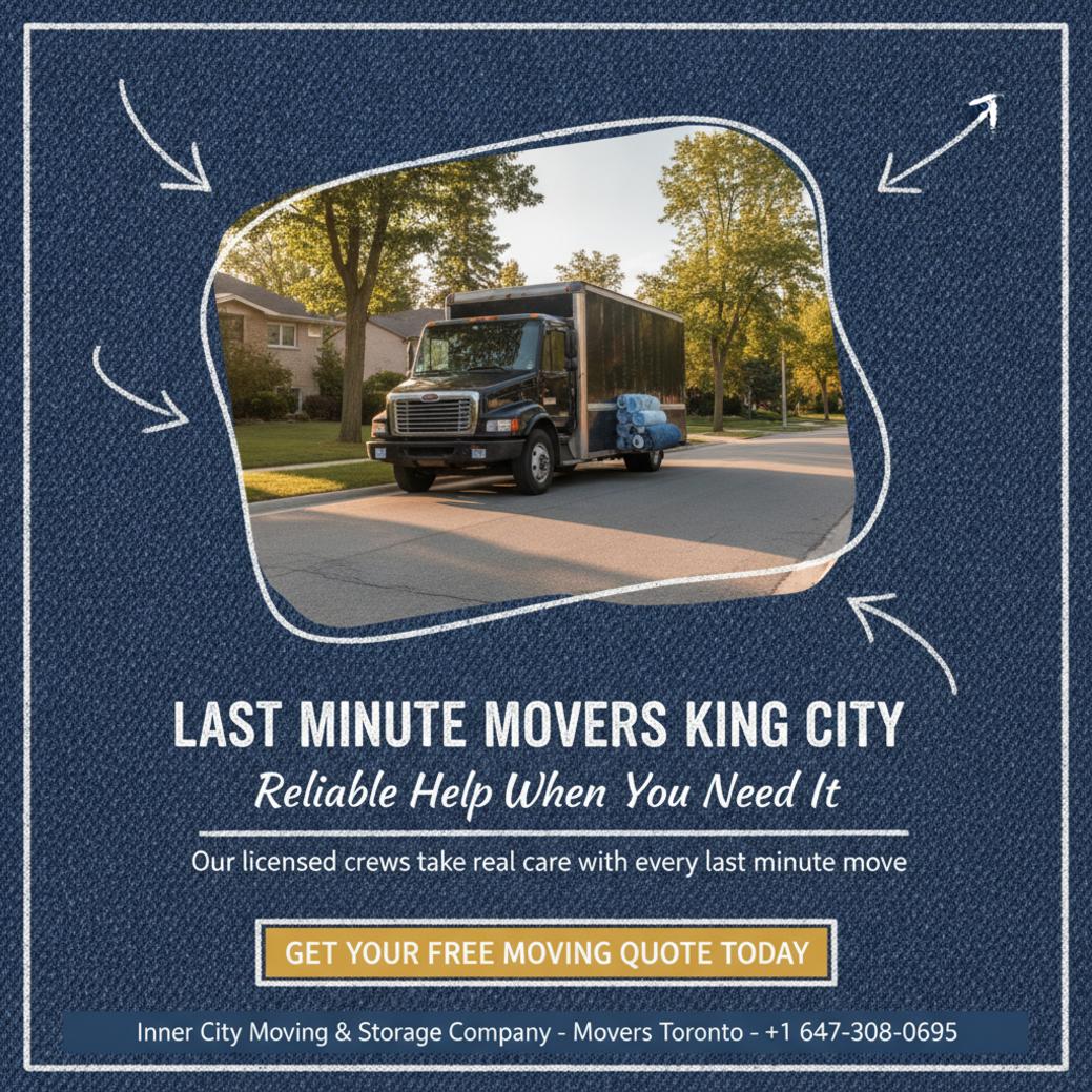 Last minute movers King City truck with moving equipment ready
