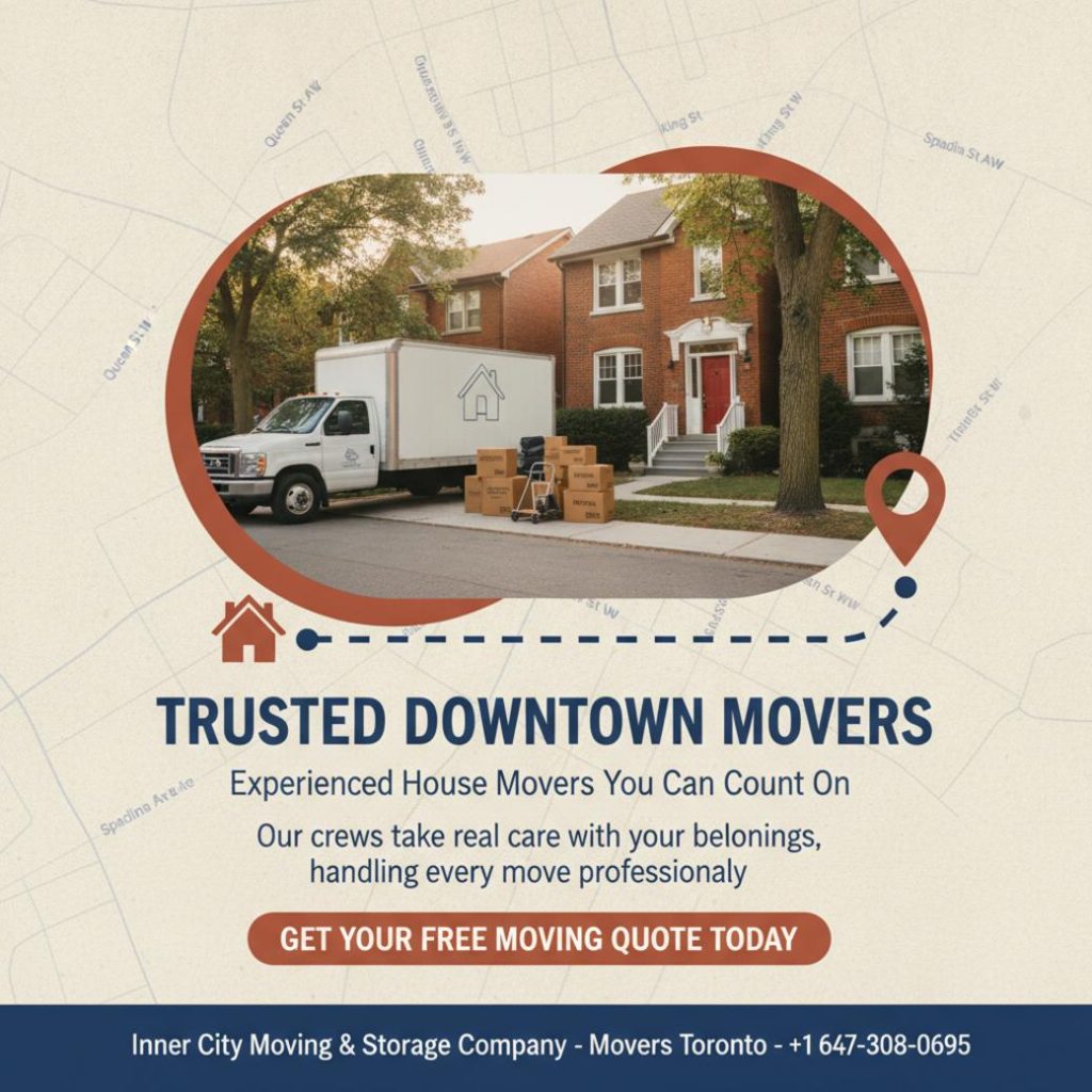 What House Movers in Downtown Toronto Want You to Know SLU 1 Inner City Moving & Storage truck with house movers Downtown Toronto